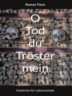 cover image of O Tod, du Tröster mein